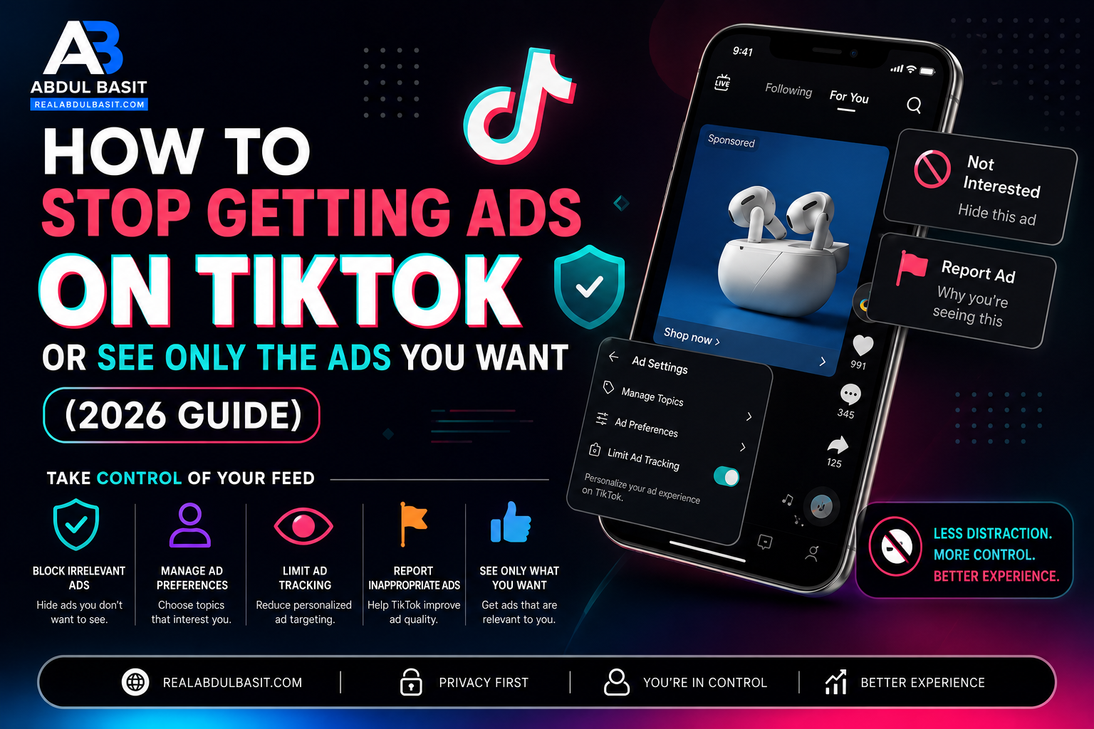 How to Stop Getting Ads on TikTok or See Only the Ads You Want (2026 Guide)
