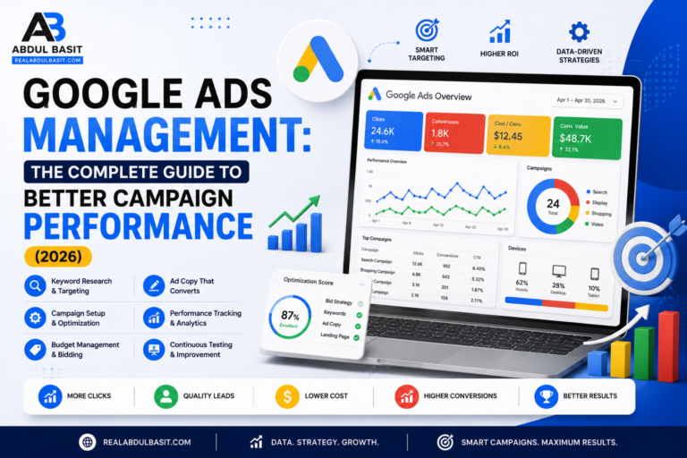 Google Ads Management: The Complete Guide to Maximizing ROI in 2026
